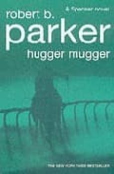 hugger mugger (ebook)-robert b. parker-9781843441656