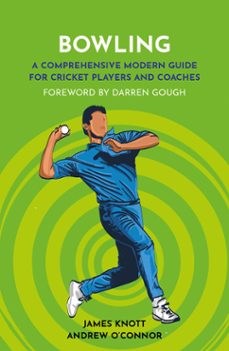 bowling (ebook)-james knott-andrew o'connor-9781915359230