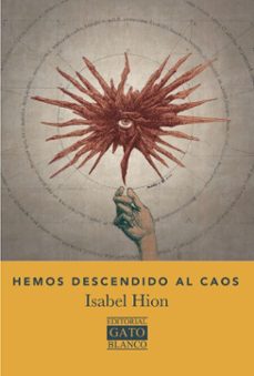 hemos descendido al caos (ebook)-isabel hion-9781964915630