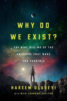 why do we exist? (ebook)-hakeem oluseyi-nils johnson shelton-9781984819130