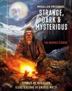 mrballen presents: strange, dark & mysterious-andrea mutti-9781984863430
