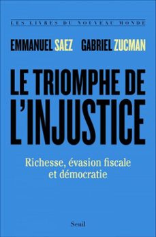 le triomphe de l'injustice (ebook)-emmanuel saez-gabriel zucman-9782021412130
