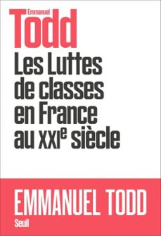les luttes de classes en france au xxie siècle (ebook)-emmanuel todd-9782021426830