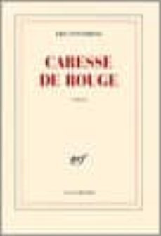 caresse de rouge-9782070747030