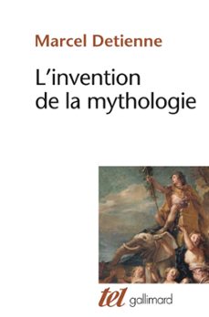 l'invention de la mythologie (ebook)-marcel detienne-9782072042430