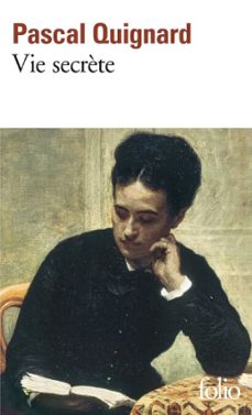vie secrète (ebook)-pascal quignard-9782072452130