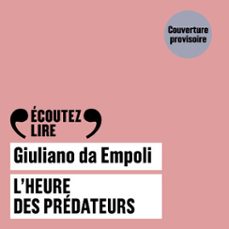 l'heure des predateurs (audiolibro)-giuliano da empoli-9782073120830