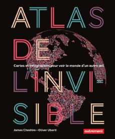 atlas de l'invisible (ebook)-james cheshire-oliver uberti-9782080289230