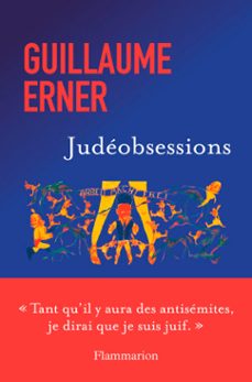 judeobsessions (ebook)-guillaume erner-9782080439130