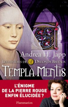 les mystères de druon de brevaux (tome 3) - templa mentis (ebook)-andrea h. japp-9782081261730