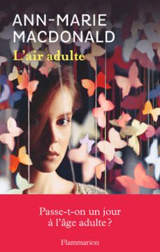 l'air adulte (ebook)-ann marie macdonald-9782081387430