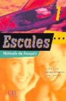 escales 1: methode de français-jacques blanc-jean michel cartier-pierre lederlin-9782090331530