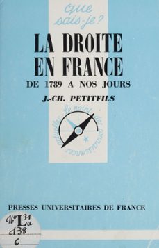 la droite en france de 1789 a nos jours (ebook)-jean christian petitfils-9782130708230