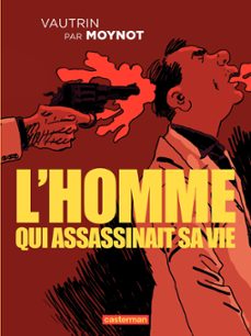 l'homme qui assassinait sa vie (ebook)-9782203083530