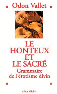 le honteux et le sacre (ebook)-odon vallet-9782226310330