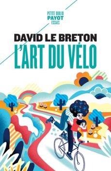 l'art du vélo-david le breton-9782228936330