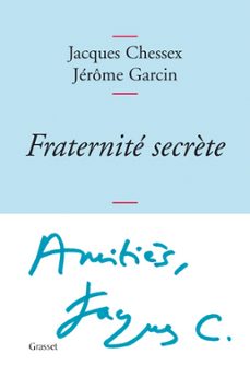 -jacques chessex-jerome garcin-9782246785330