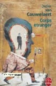 corps etranger-didier van cauwelaert-9782253147930