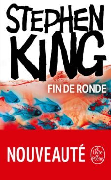fin de ronde-stephen king-9782253820130