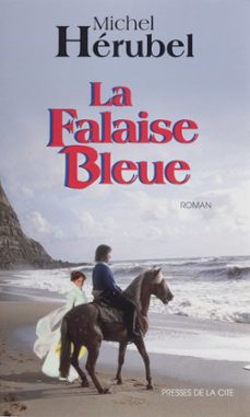 la falaise bleue (ebook)-michel herubel-9782258129030