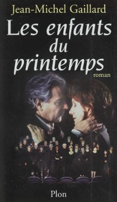 les enfants du printemps (ebook)-jean michel gaillard-9782259259330