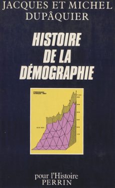histoire de la demographie (ebook)-jacques dupaquier-michel dupaquier-9782262054830