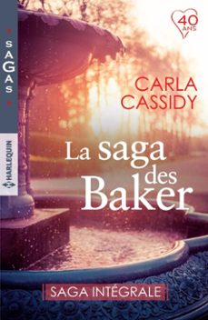 la saga des baker (ebook)-carla cassidy-9782280392730