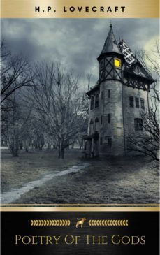 poetry of the gods (ebook)-h.p. lovecraft-9782291019930