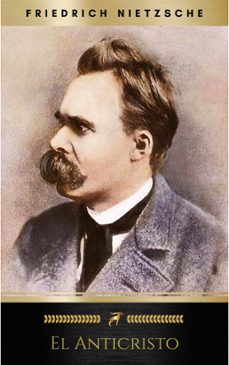 el anticristo (ebook)-friedrich nietzsche-9782291038030