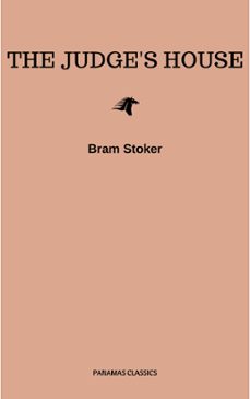 the judge's house (ebook)-bram stoker-9782291057130