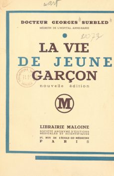 la vie de jeune garçon-georges surbled-9782307015130
