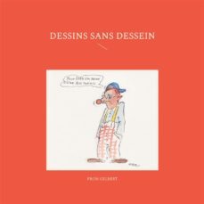 dessins sans dessein (ebook)-9782322562930