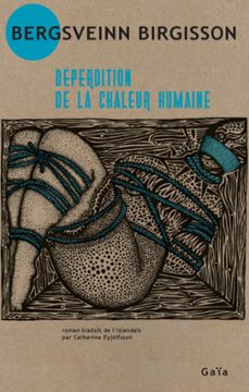 deperdition de la chaleur humaine (ebook)-bergsveinn birgisson-9782330173630