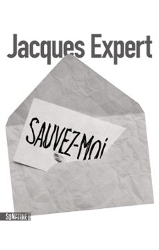 sauvez-moi (ebook)-jacques expert-9782355846830