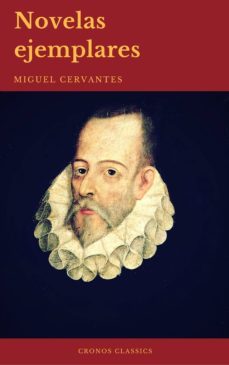 novelas ejemplares: clasicos de la literatura (cronos classics) (ebook)-miguel de cervantes saavedra-cronos classics-9782378073930