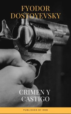 crimen y castigo (ebook)-fiodor dostoyevski-fiodor dostoyevski-fiodor dostoyevski-9782380372830