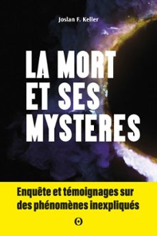la mort et ses mystères (ebook)-joslan keller-9782382403730