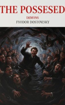 the possessed (demons) (ebook)-fiodor dostoievski-9782387173430