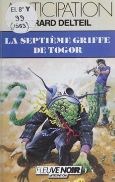 la septième griffe de togor (ebook)-gerard delteil-patrick mosconi-9782402004930
