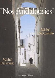 nos andalousies (ebook)-michel del castillo-9782402087230