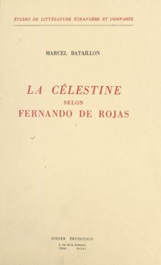 la celestine selon fernando de rojas (ebook)-marcel bataillon-9782402612630