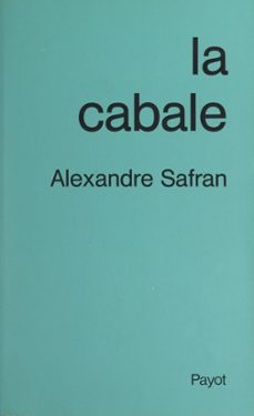 la cabale (ebook)-alexandre safran-esther starobinski safran-9782402642330
