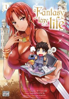 a fantasy lazy life t01 (ebook)-tsunehiko watanabe-9782413032830