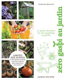 le guide marabout du zero gaspi au jardin (ebook)-guillaume marinette-guillaume marinette-9782501154130