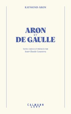 aron et de gaulle (ebook)-raymond aron-9782702183830