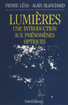 lumières (ebook)-alain blanchard-pierre lena-9782706238130