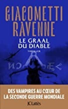la saga du soleil noir. le graal du diable-eric giacometti-9782709666930