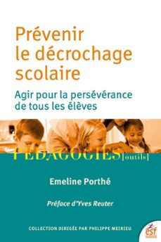 prévenir le décrochage scolaire (ebook)-emeline porthé-9782710148630