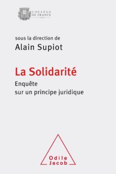 la solidarite : enquete sur un principe juridique-9782738131430