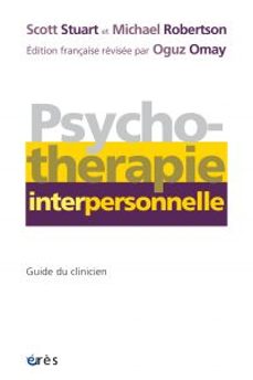 la psychotherapie interpersonnelle (ebook)-scott stuart-michael robertson-9782749268330